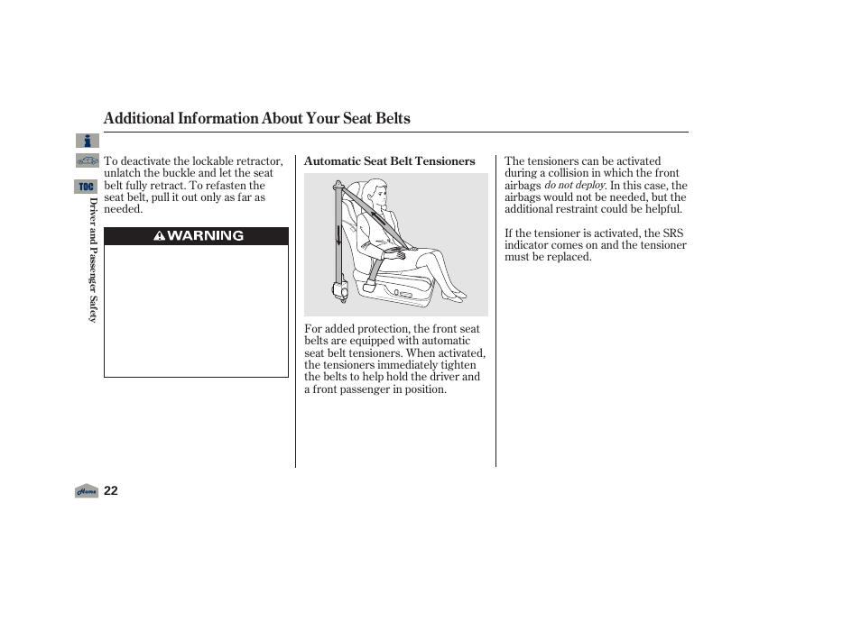 Additional information about your seat belts | Acura 2012 TL User Manual | Page 26 / 650