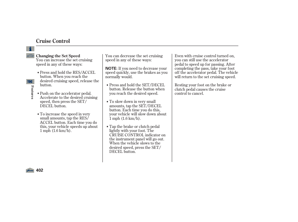 Cruise control | Acura 2012 TL User Manual | Page 406 / 650