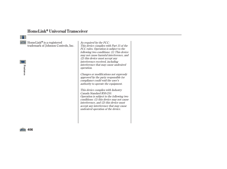 Homelink universal transceiver | Acura 2012 TL User Manual | Page 410 / 650