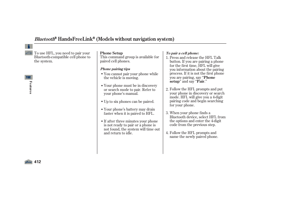 Handsfreelink (models without navigation system), Bluetooth | Acura 2012 TL User Manual | Page 416 / 650