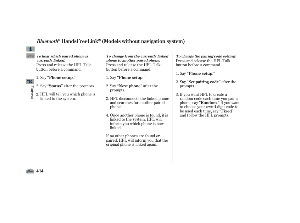 Handsfreelink (models without navigation system), Bluetooth | Acura 2012 TL User Manual | Page 418 / 650