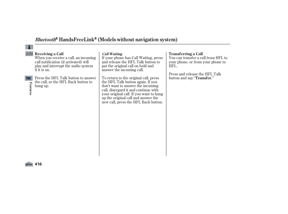 Handsfreelink (models without navigation system), Bluetooth | Acura 2012 TL User Manual | Page 420 / 650