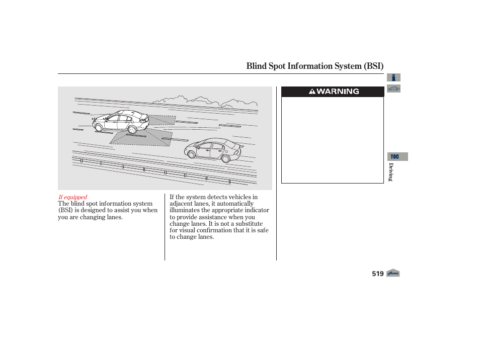 Blind spot information system (bsi) | Acura 2012 TL User Manual | Page 523 / 650