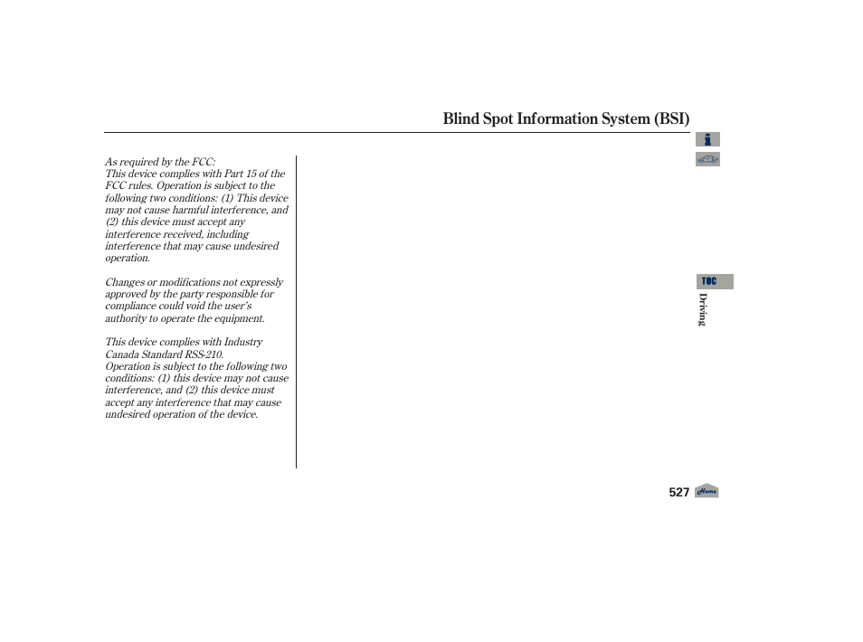 Blind spot information system (bsi) | Acura 2012 TL User Manual | Page 531 / 650