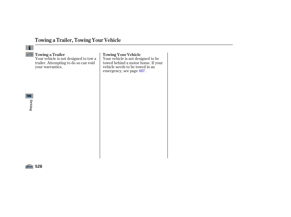 Towing a trailer, towing your vehicle | Acura 2012 TL User Manual | Page 532 / 650