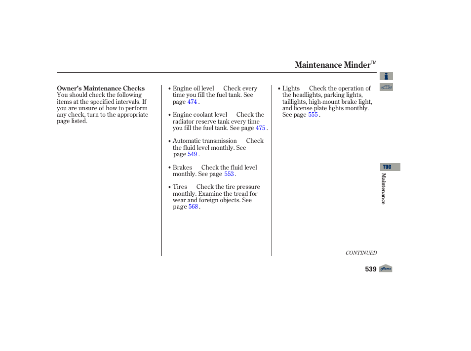 Maintenance minder | Acura 2012 TL User Manual | Page 543 / 650