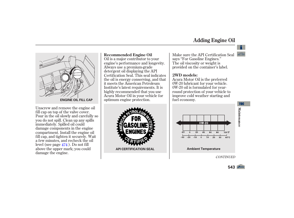 Engine oil fill cap, Adding engine oil | Acura 2012 TL User Manual | Page 547 / 650