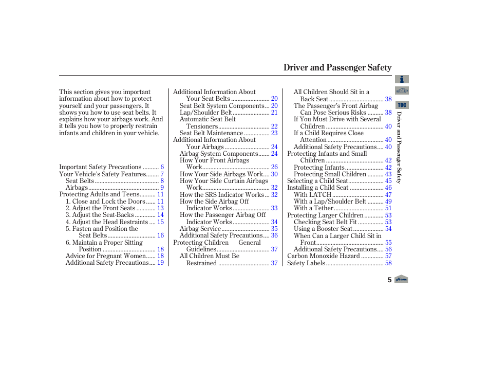 Driver and passenger saf ety, Driver and passenger safety | Acura 2012 TL User Manual | Page 9 / 650