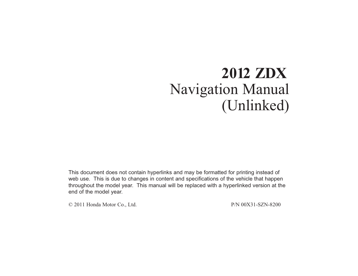 Acura 2012 ZDX Navigation User Manual | 251 pages