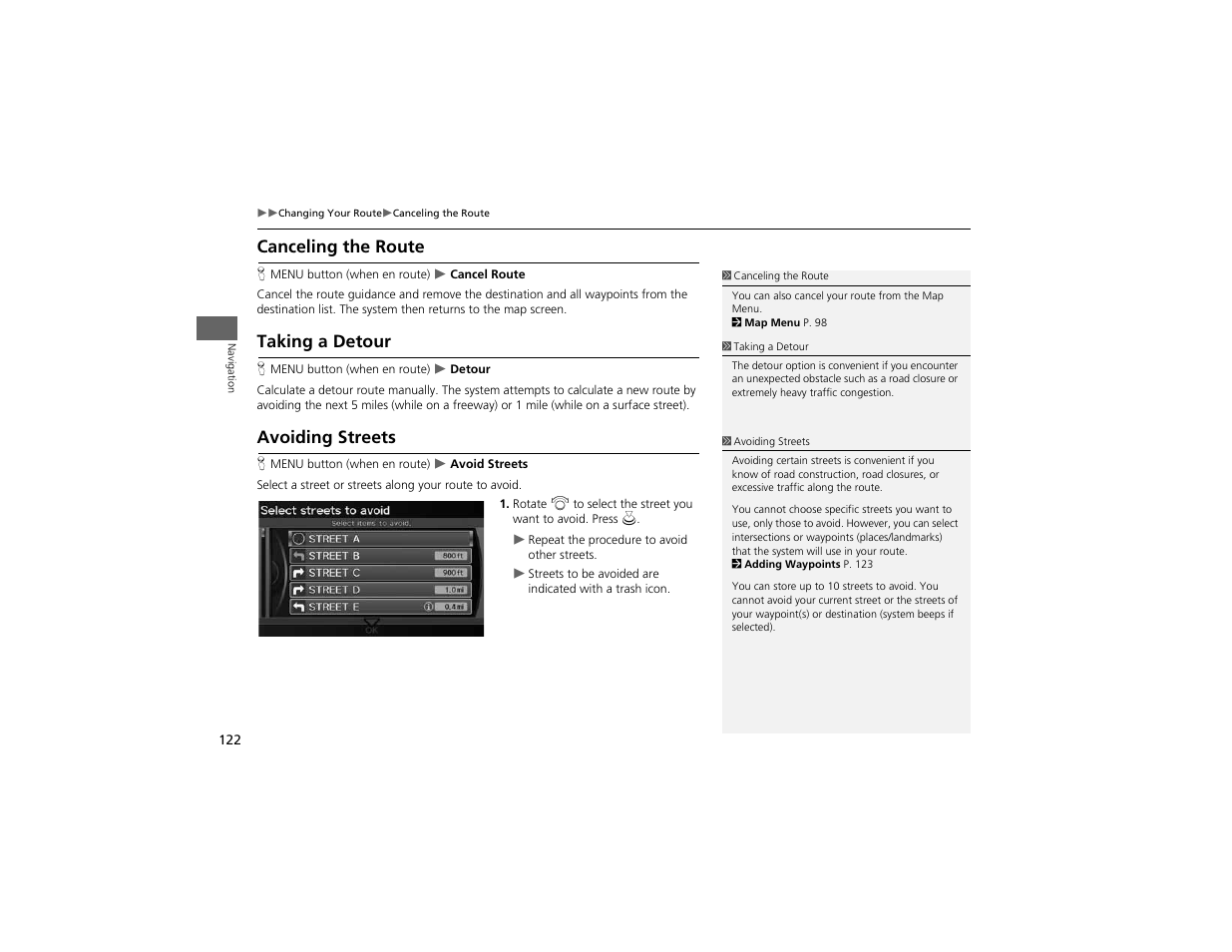 Canceling the route, Taking a detour, Avoiding streets | Acura 2012 ZDX Navigation User Manual | Page 124 / 251