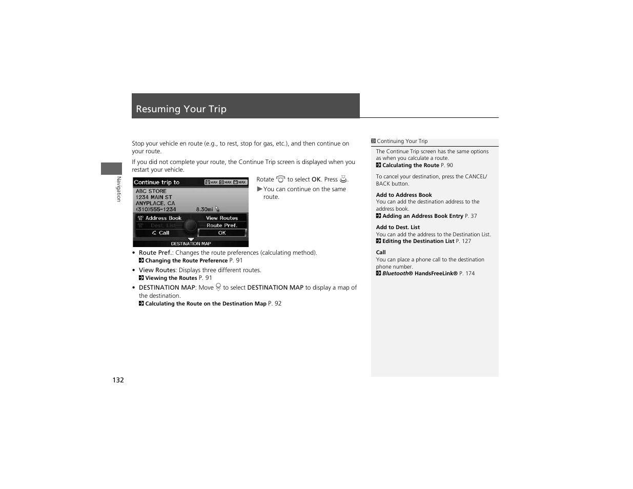 Resuming your trip | Acura 2012 ZDX Navigation User Manual | Page 134 / 251