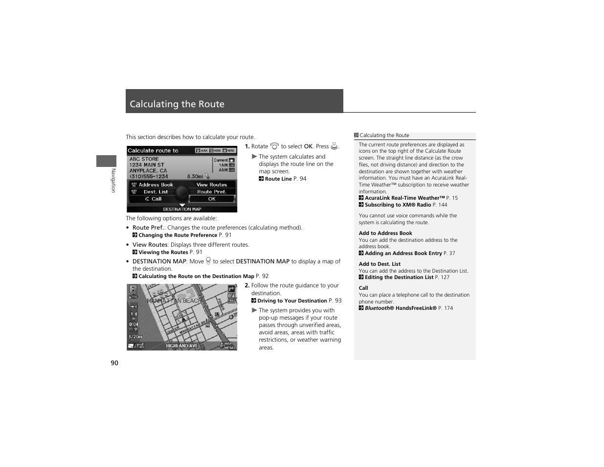 Calculating the route | Acura 2012 ZDX Navigation User Manual | Page 92 / 251