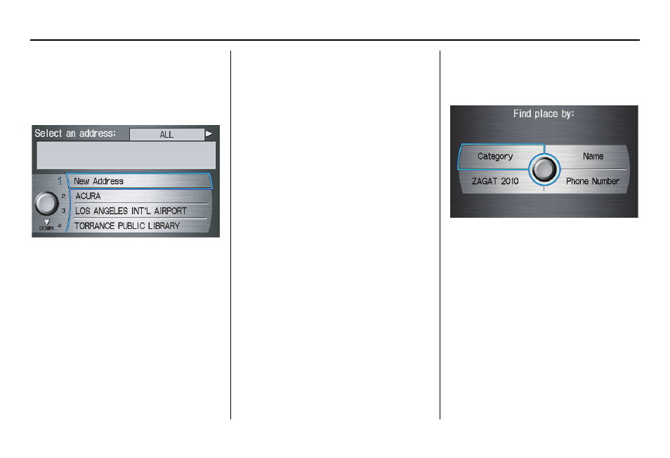 Entering a destination | Acura 2011 RDX Navigation User Manual | Page 34 / 176