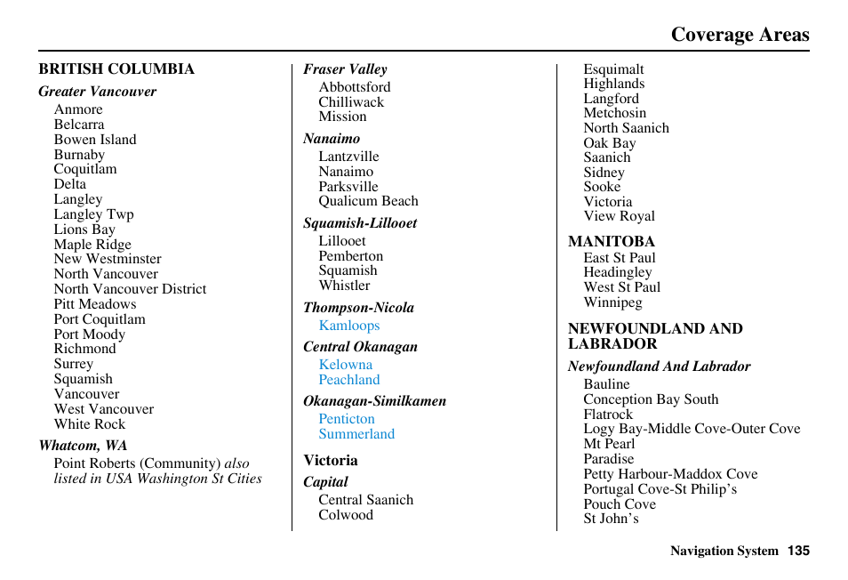 Coverage areas | Acura 2011 RL Navigation User Manual | Page 136 / 177
