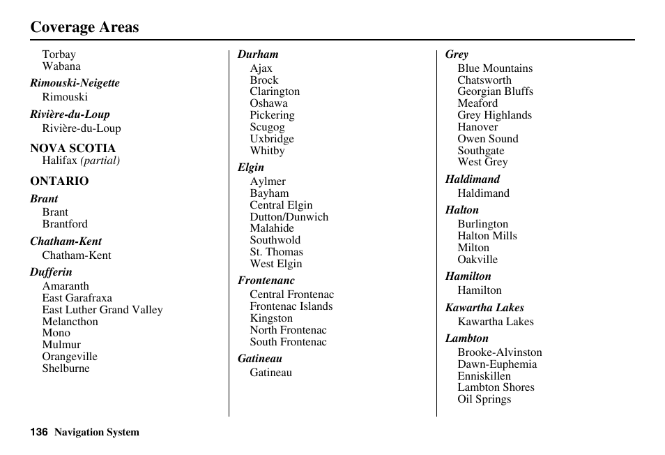 Coverage areas | Acura 2011 RL Navigation User Manual | Page 137 / 177