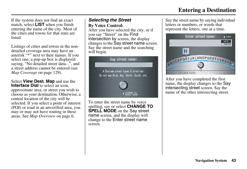 Entering a destination | Acura 2011 RL Navigation User Manual | Page 44 / 177