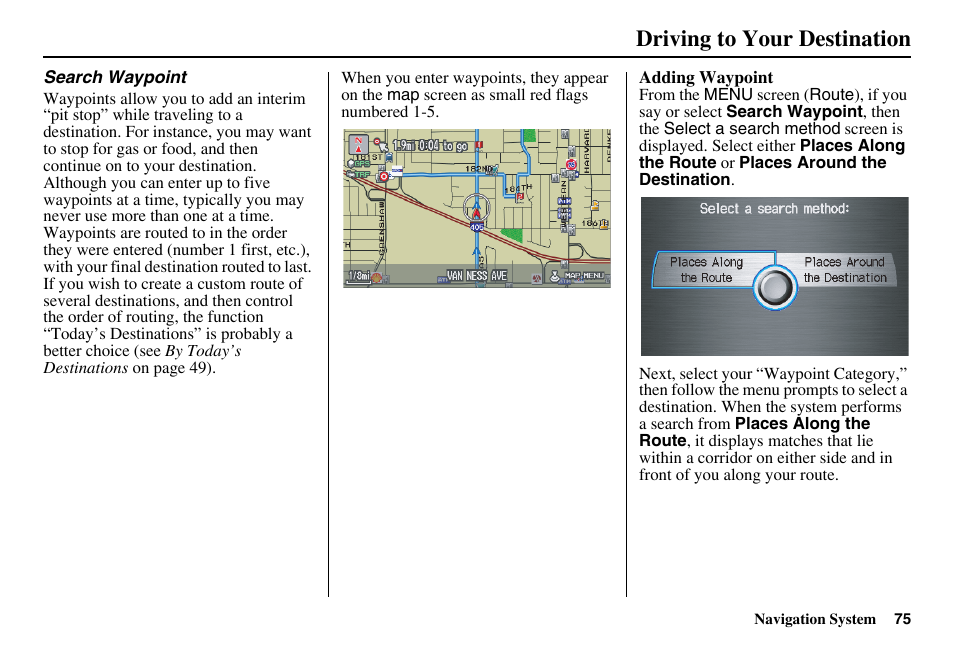Driving to your destination | Acura 2011 RL Navigation User Manual | Page 76 / 177