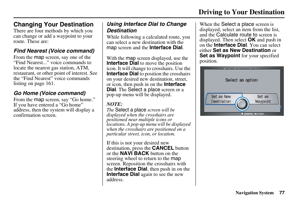 Driving to your destination | Acura 2011 RL Navigation User Manual | Page 78 / 177