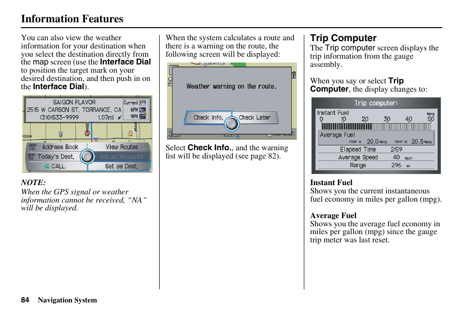 Information features | Acura 2011 RL Navigation User Manual | Page 85 / 177