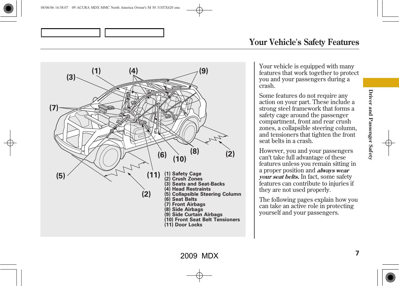 Your vehicle's safety features | Acura 2009 MDX User Manual | Page 11 / 489