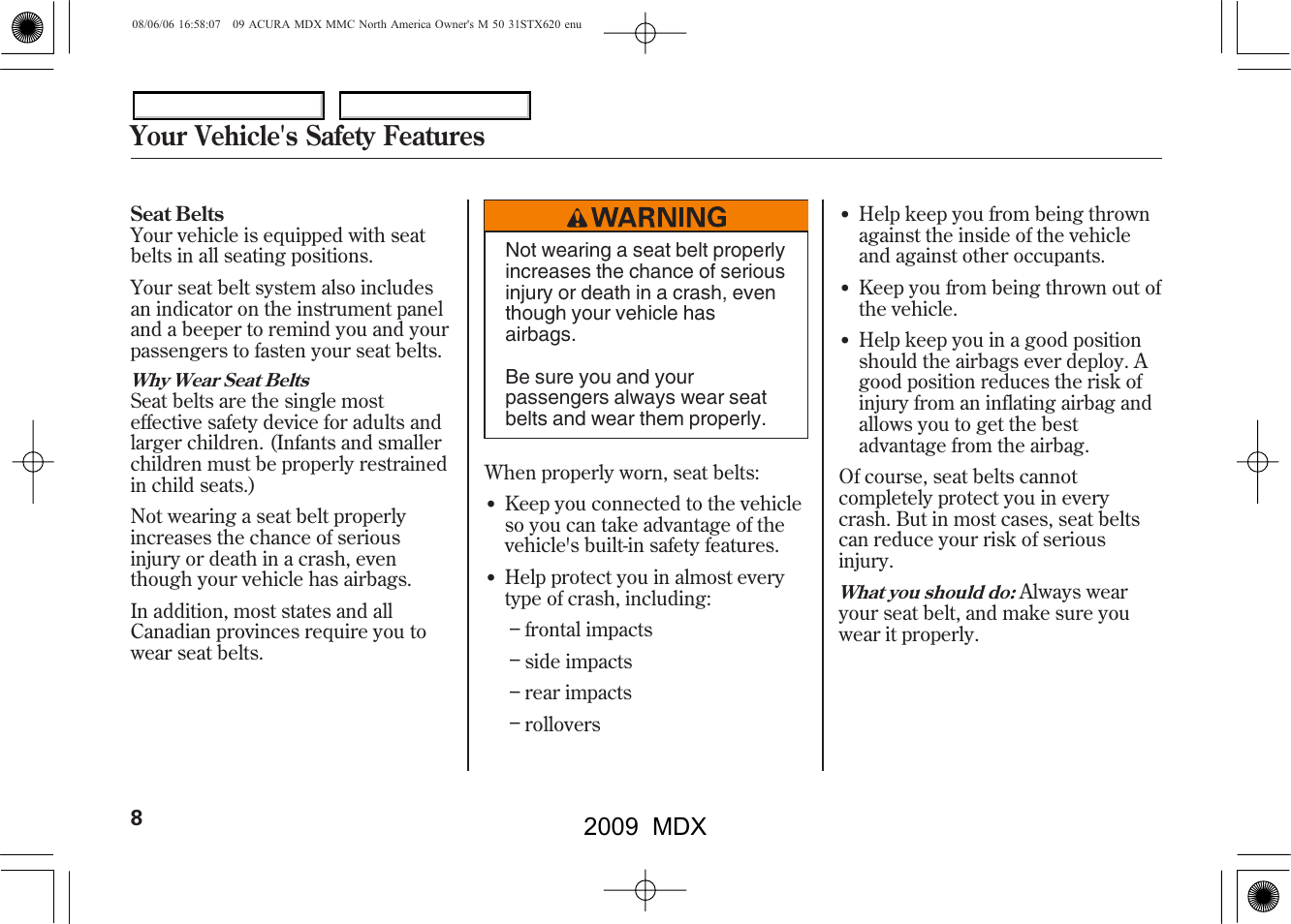 Your vehicle's safety features, 2009 mdx | Acura 2009 MDX User Manual | Page 12 / 489