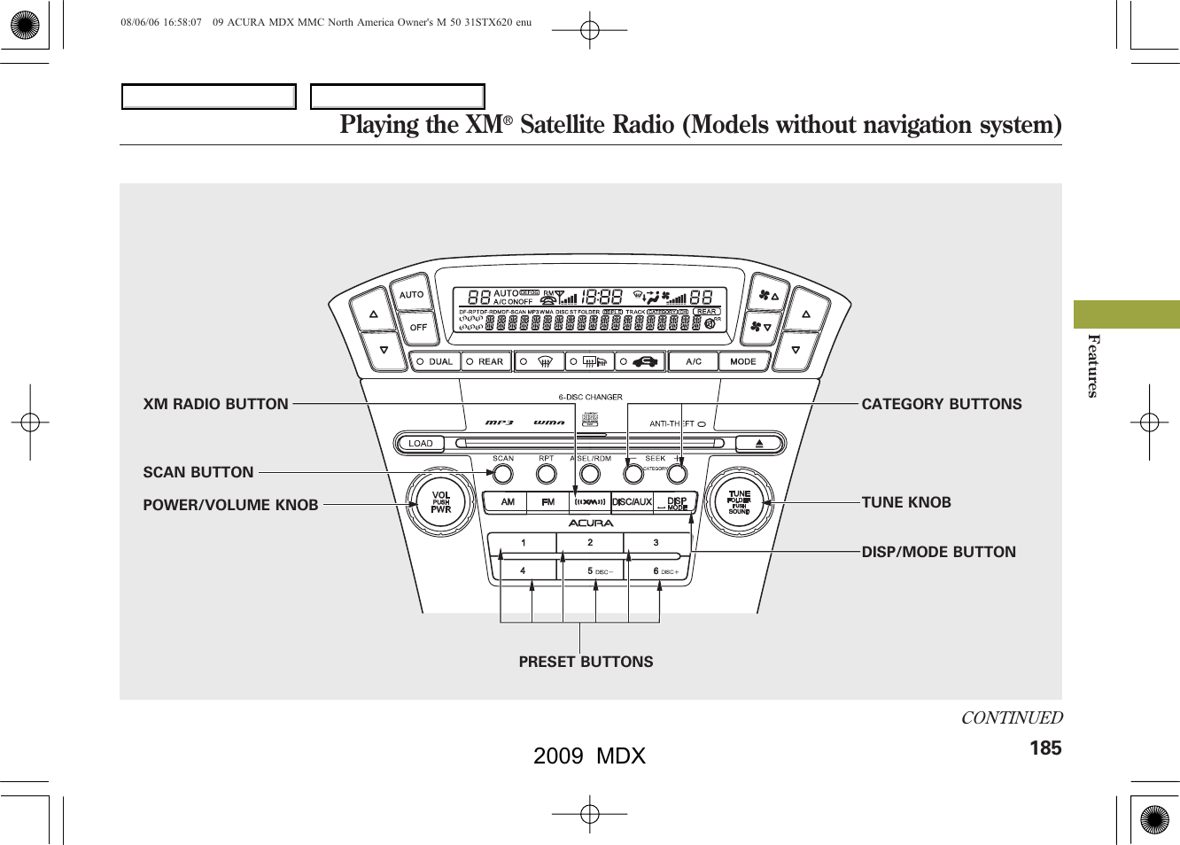 Playing the xm, Satellite radio (models without navigation system), 2009 mdx | Acura 2009 MDX User Manual | Page 189 / 489