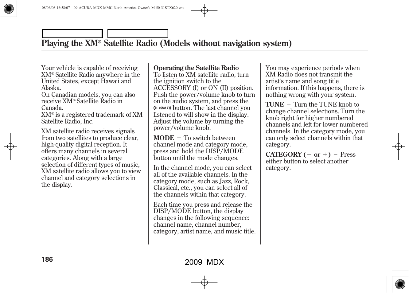 Playing the xm, Satellite radio (models without navigation system), 2009 mdx | Acura 2009 MDX User Manual | Page 190 / 489