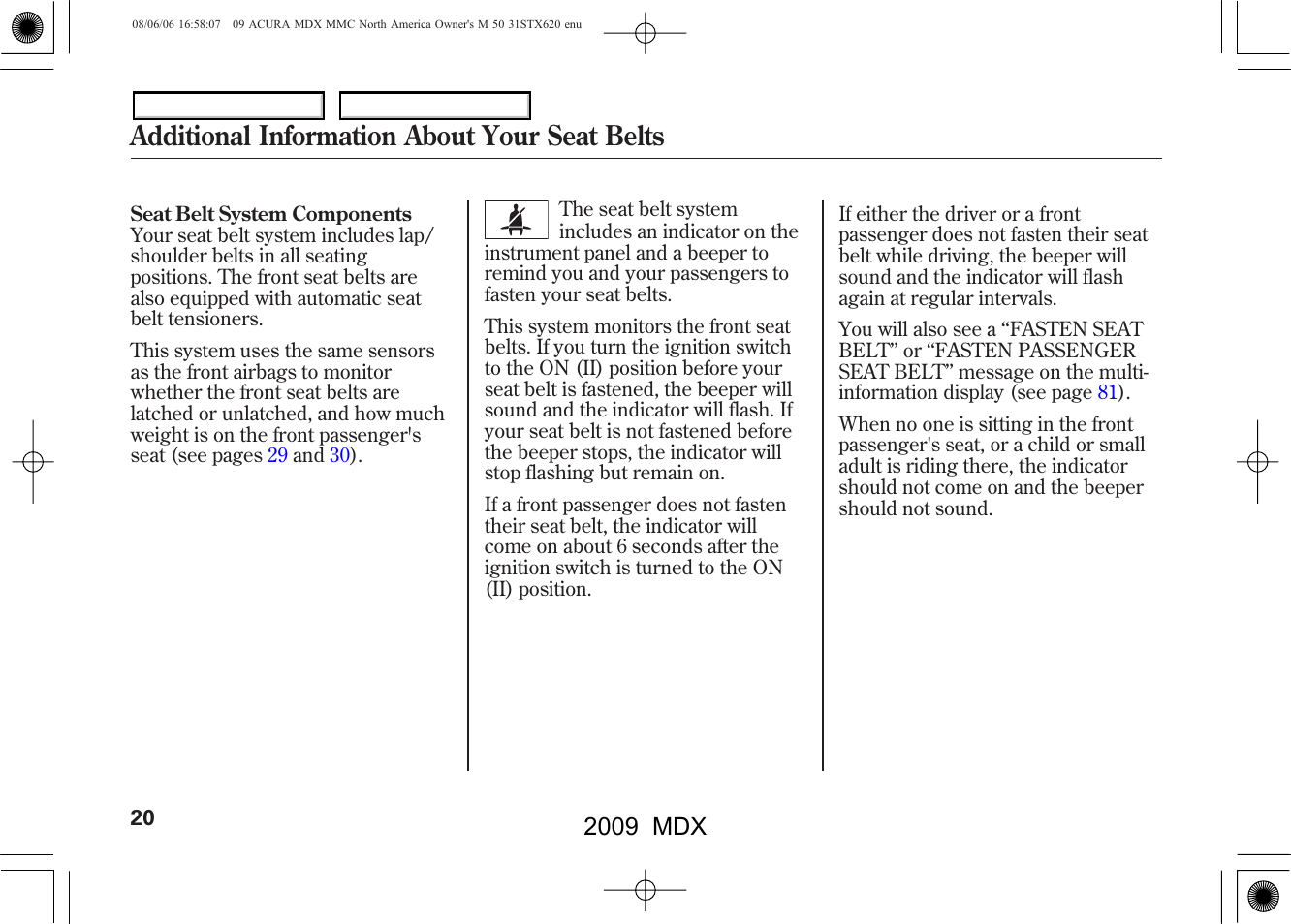 Additional information about your seat belts, 2009 mdx | Acura 2009 MDX User Manual | Page 24 / 489