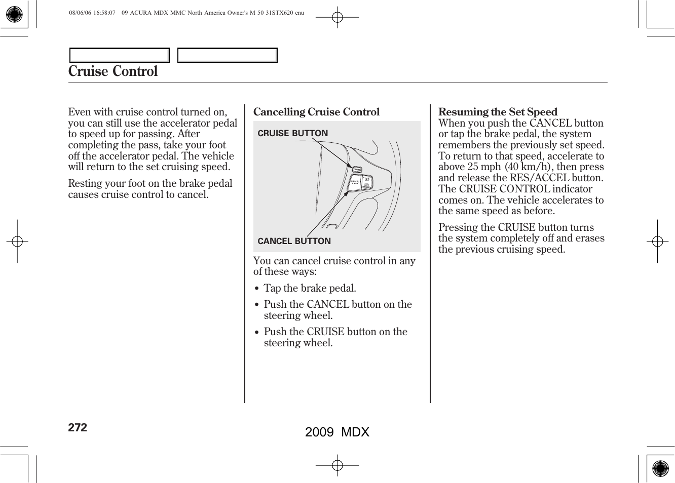 Cruise control, 2009 mdx | Acura 2009 MDX User Manual | Page 276 / 489