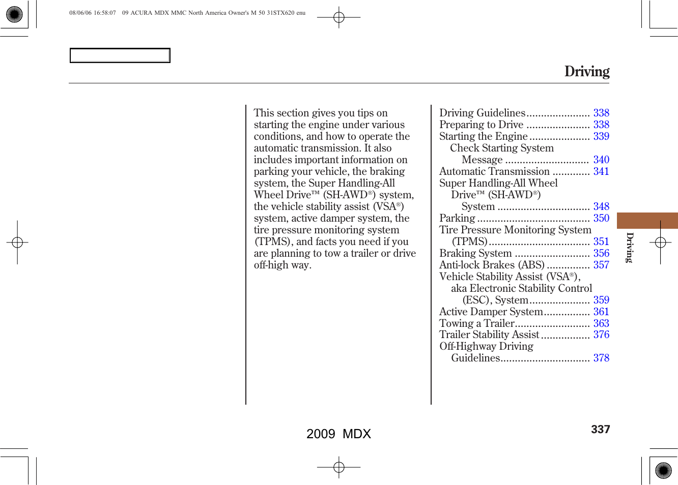 Driving, 2009 mdx | Acura 2009 MDX User Manual | Page 341 / 489