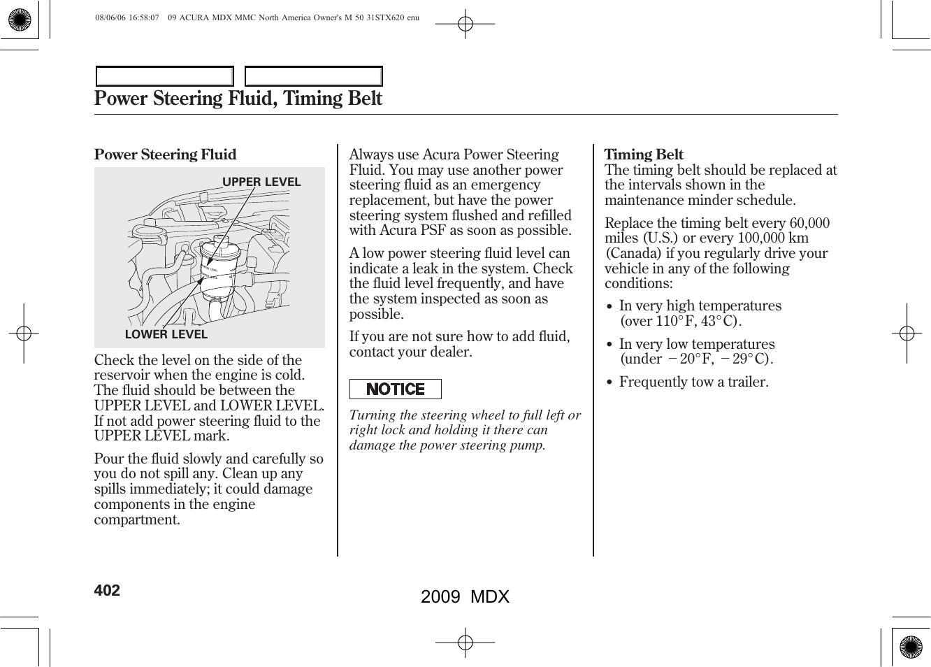 Power steering fluid, timing belt, 2009 mdx | Acura 2009 MDX User Manual | Page 406 / 489