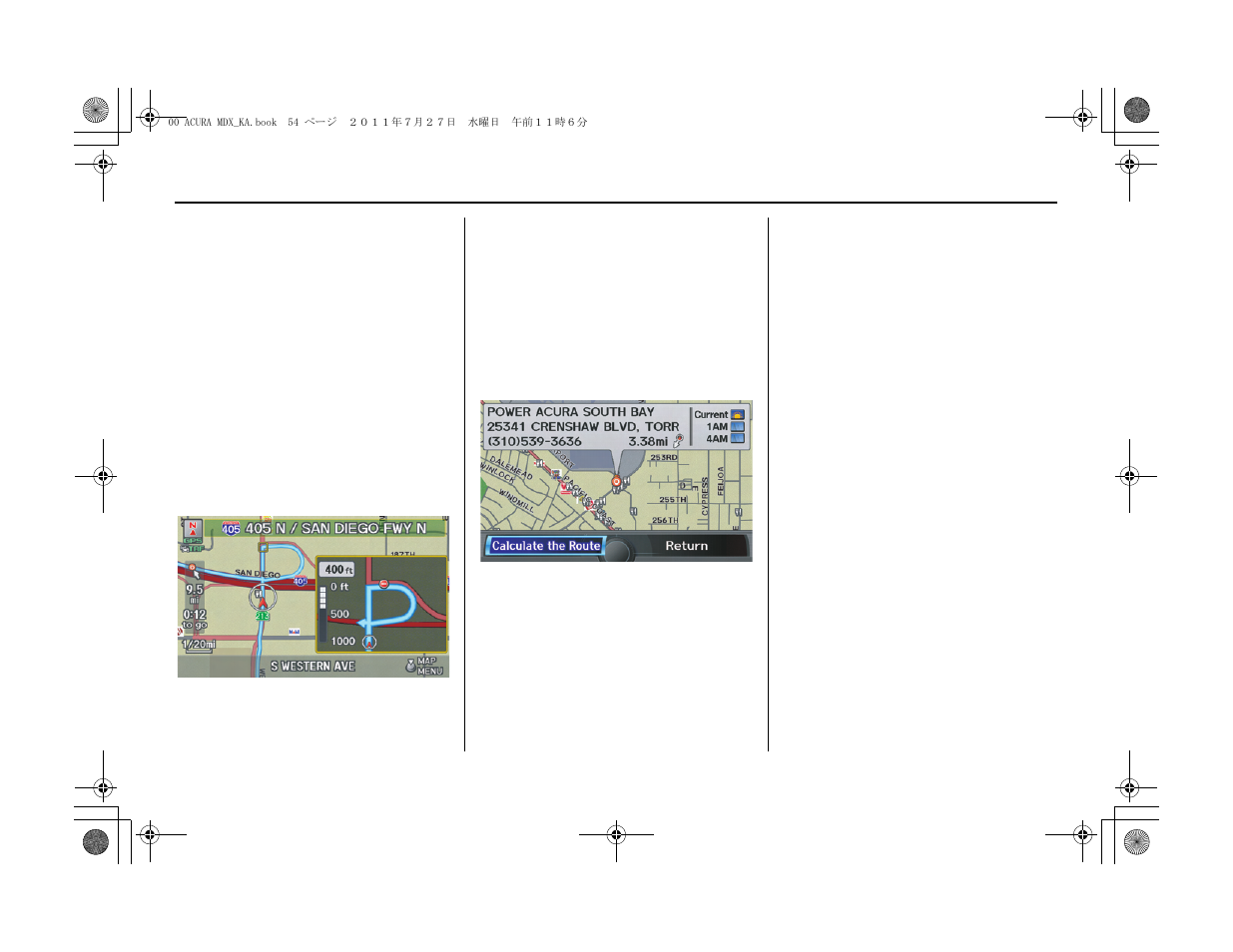 Driving to your destination | Acura 2012 MDX Navigation User Manual | Page 55 / 185