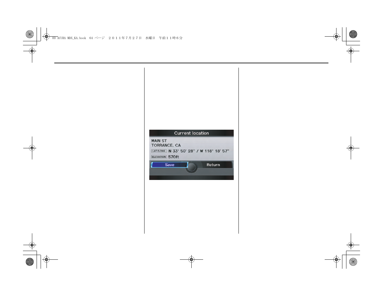 Driving to your destination | Acura 2012 MDX Navigation User Manual | Page 65 / 185