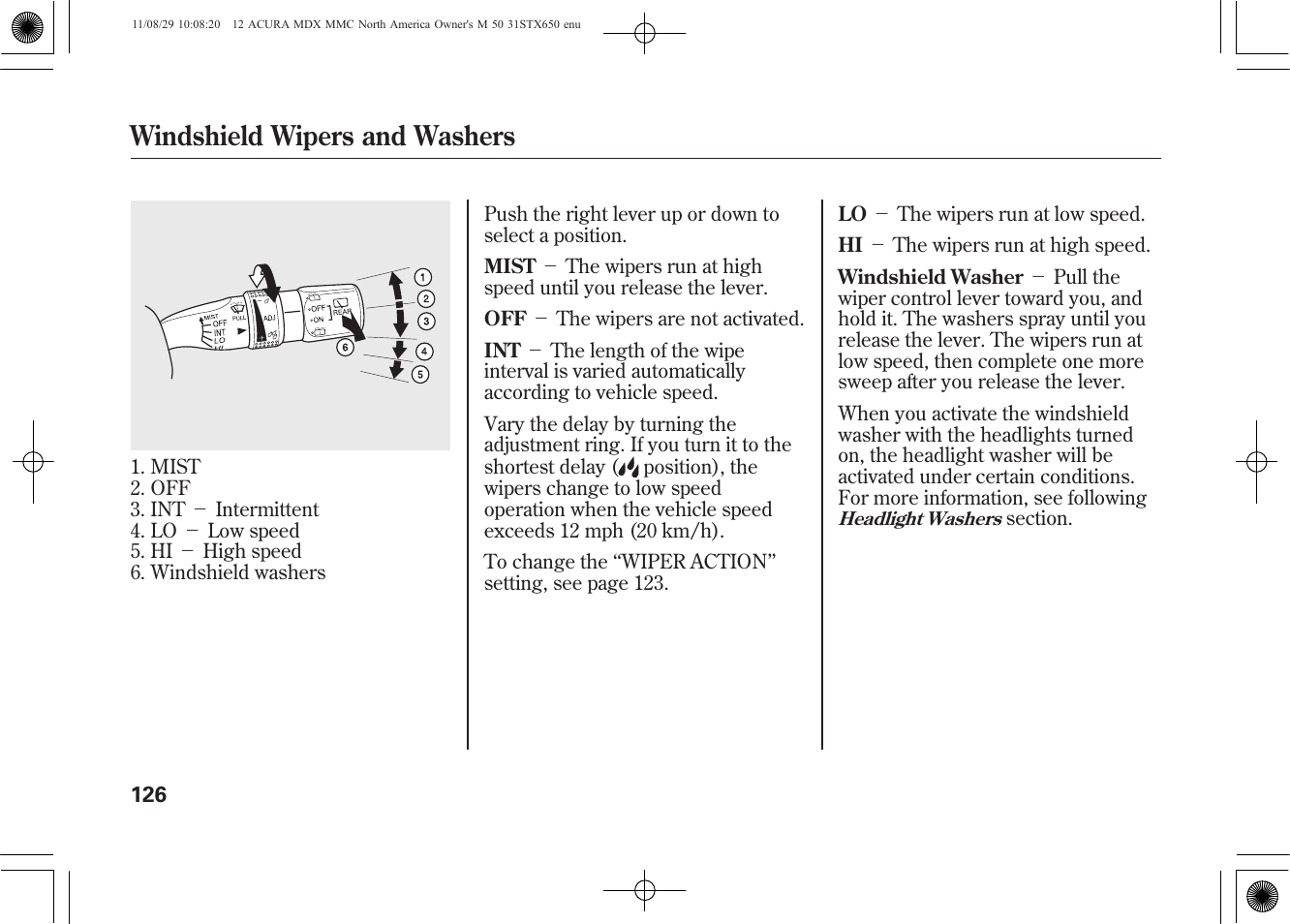 Windshield wipers and washers | Acura 2012 MDX User Manual | Page 133 / 617