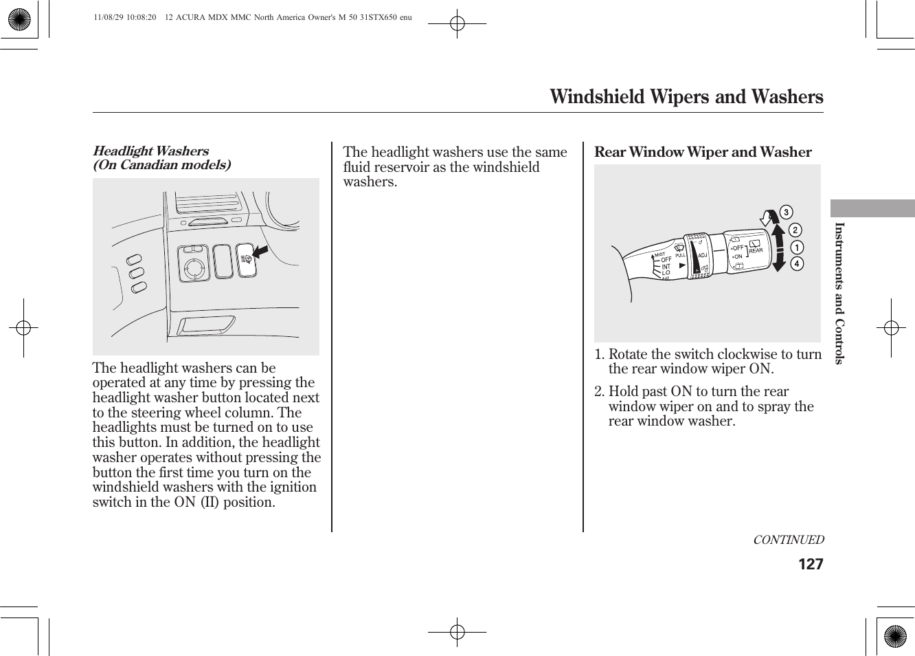 Windshield wipers and washers | Acura 2012 MDX User Manual | Page 134 / 617