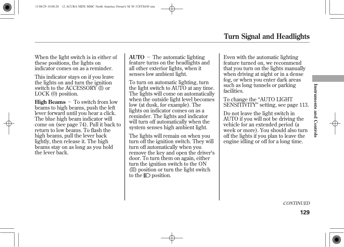 Turn signal and headlights | Acura 2012 MDX User Manual | Page 136 / 617