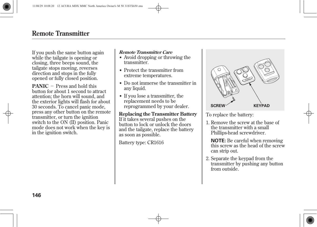 Remote transmitter | Acura 2012 MDX User Manual | Page 153 / 617