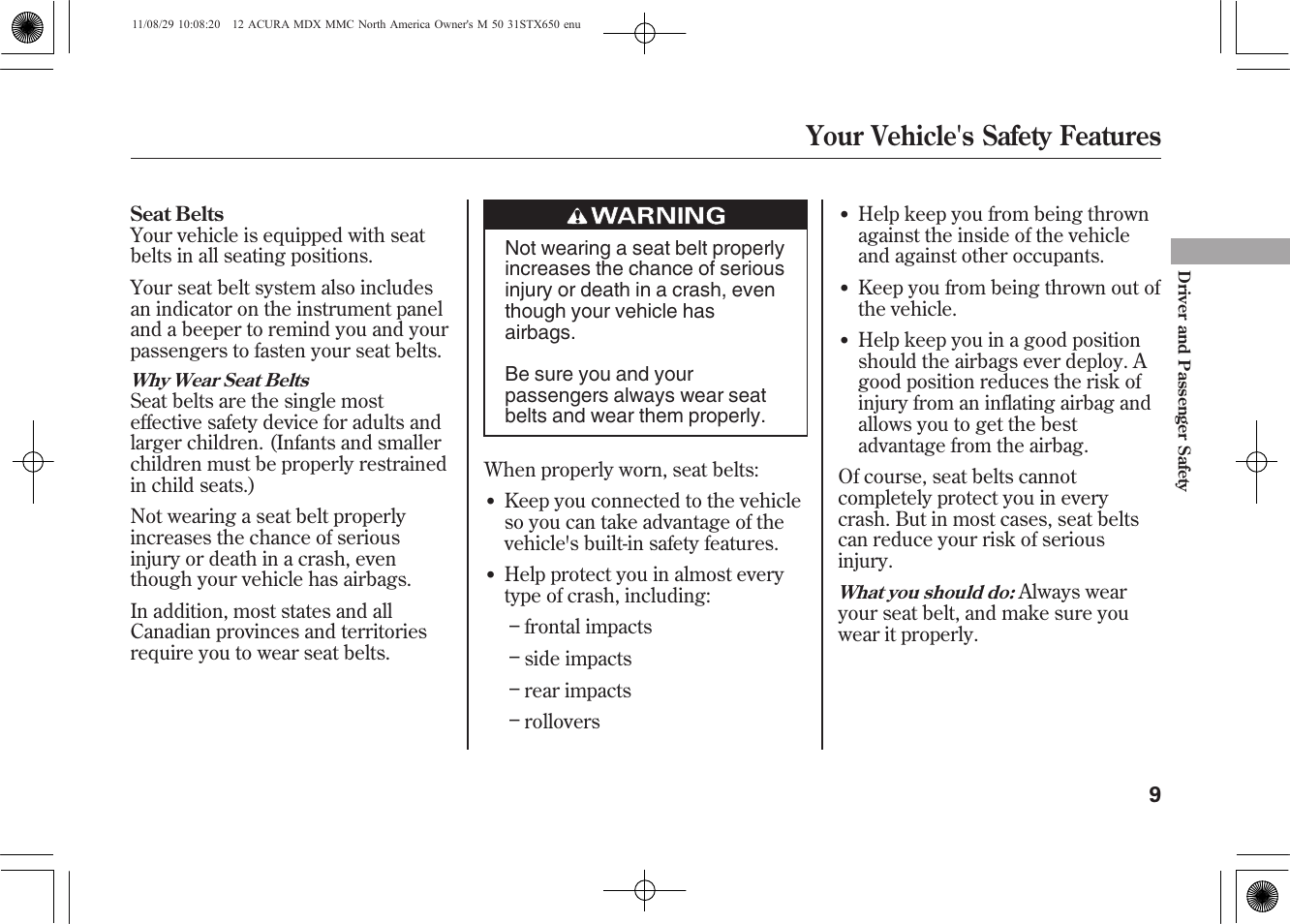Your vehicle's safety features | Acura 2012 MDX User Manual | Page 16 / 617