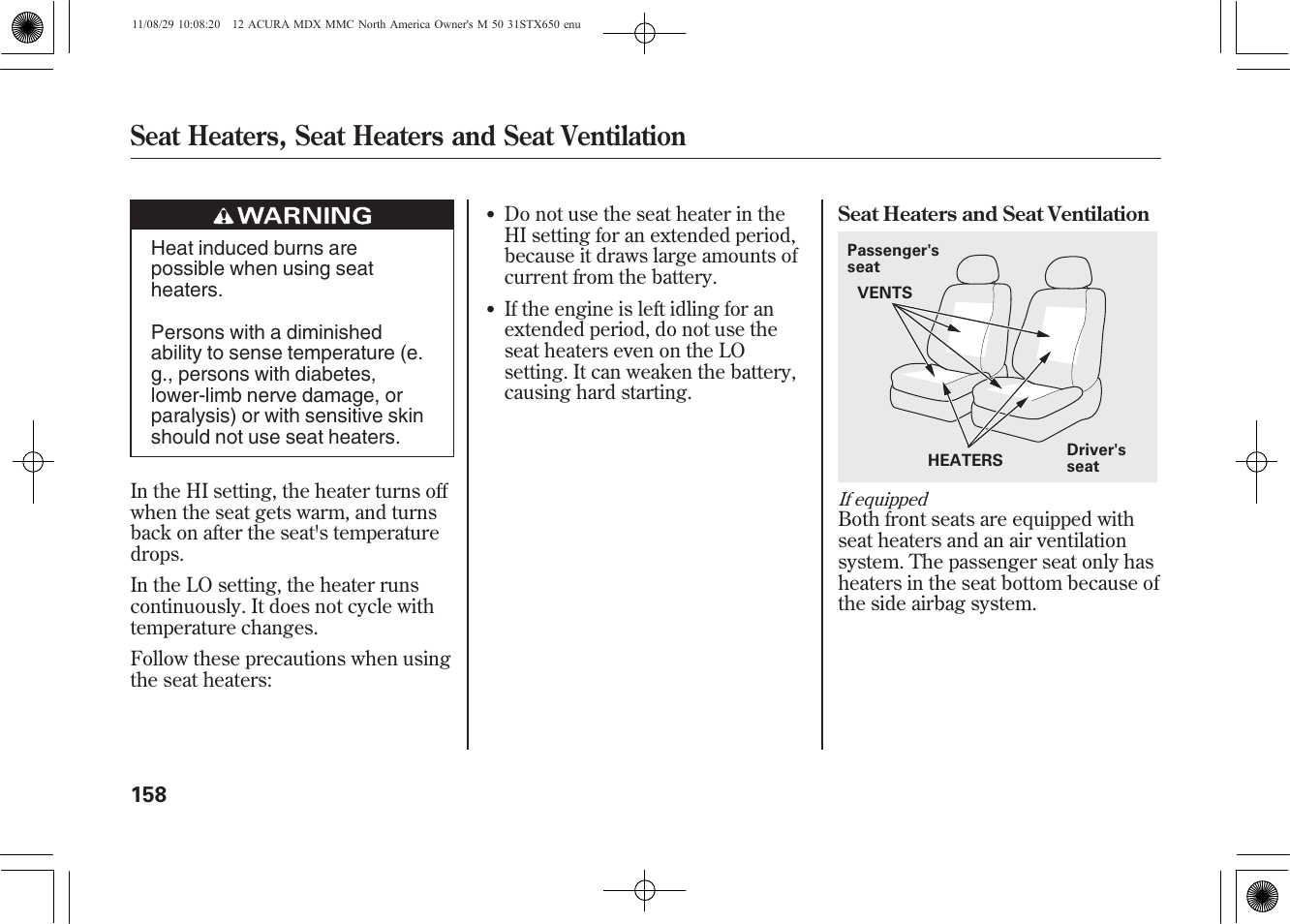 Seat heaters, seat heaters and seat ventilation | Acura 2012 MDX User Manual | Page 165 / 617