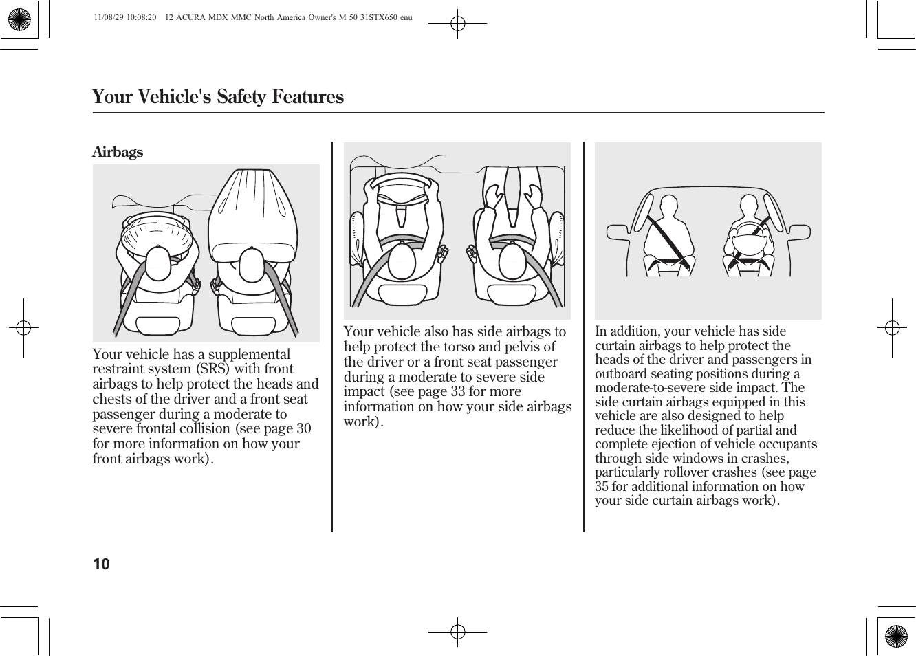 Your vehicle's safety features | Acura 2012 MDX User Manual | Page 17 / 617
