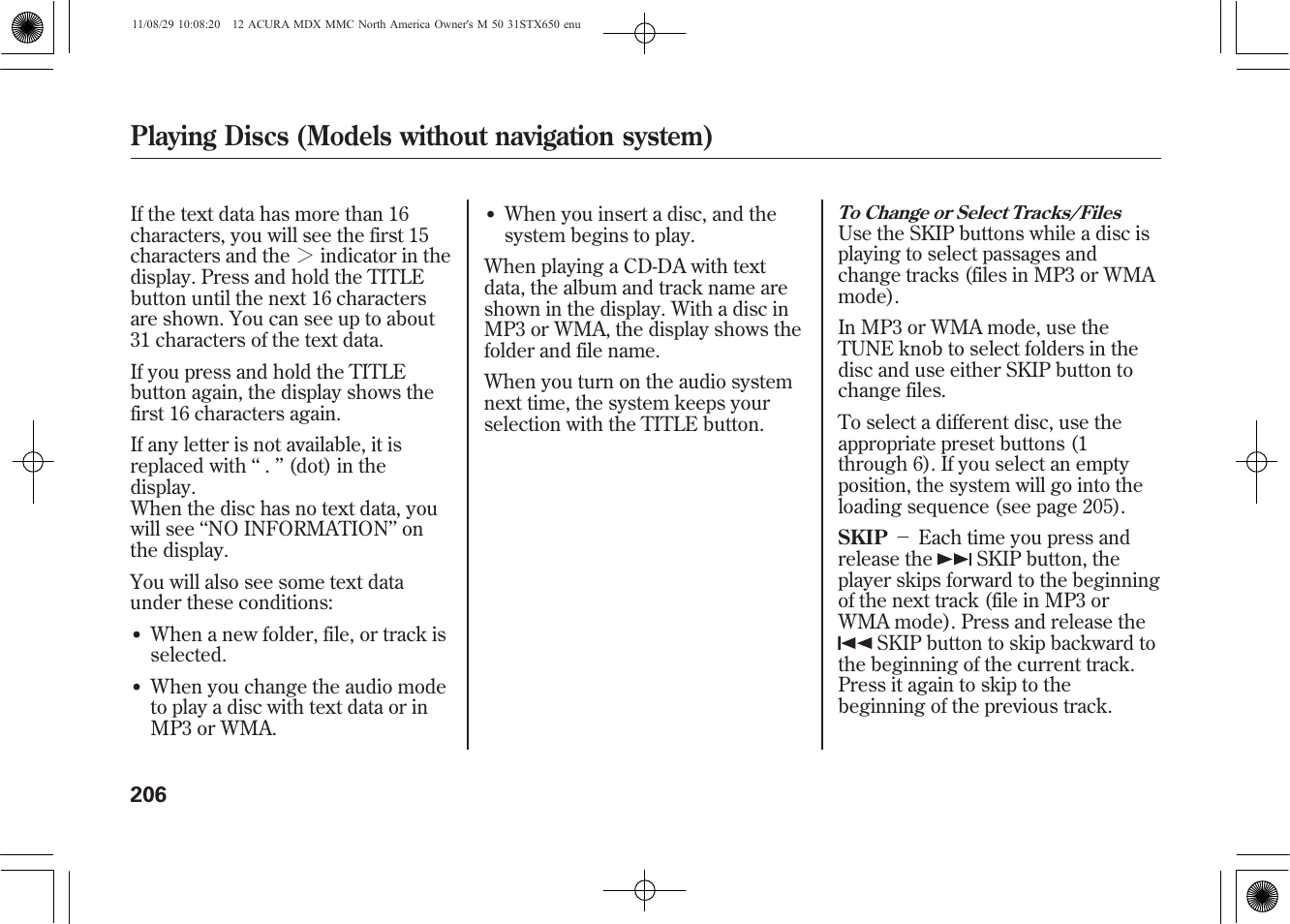 Playing discs (models without navigation system) | Acura 2012 MDX User Manual | Page 213 / 617