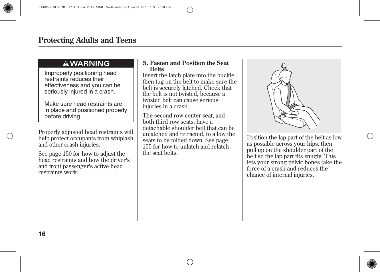 Protecting adults and teens | Acura 2012 MDX User Manual | Page 23 / 617