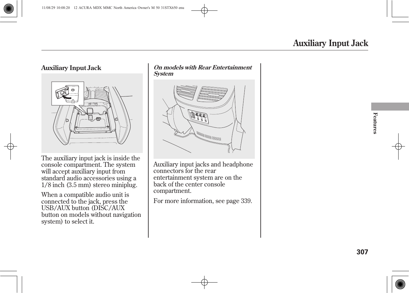 Auxiliary input jack | Acura 2012 MDX User Manual | Page 314 / 617