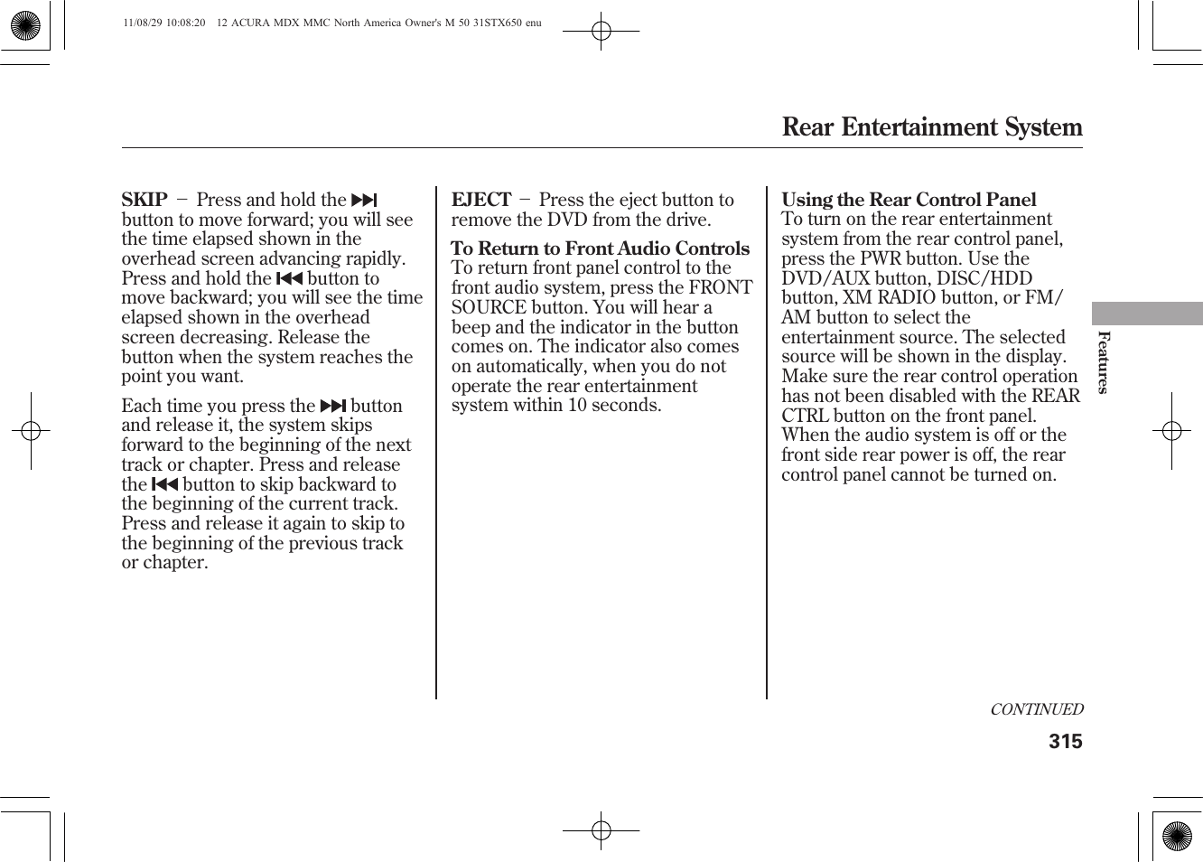 Rear entertainment system | Acura 2012 MDX User Manual | Page 322 / 617