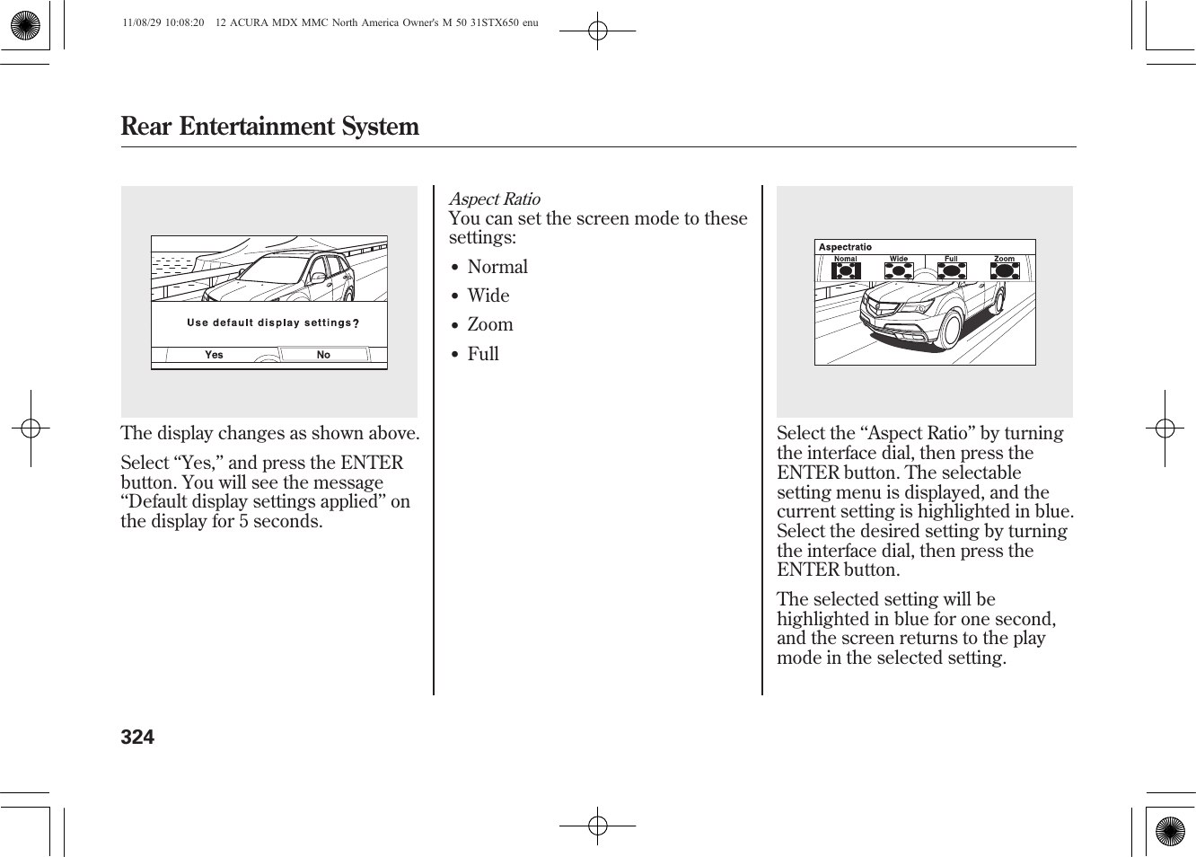 Rear entertainment system | Acura 2012 MDX User Manual | Page 331 / 617