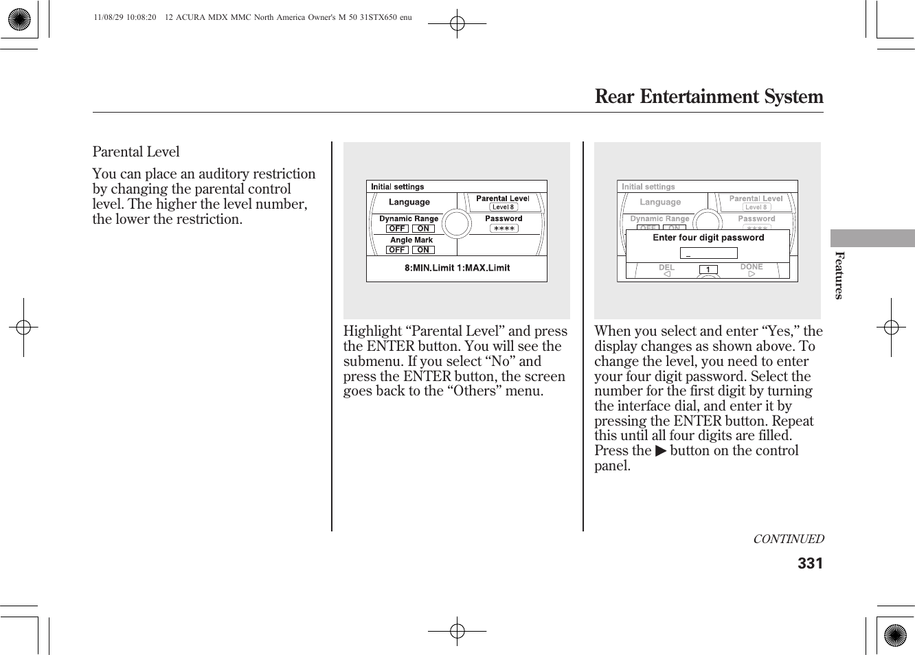Rear entertainment system | Acura 2012 MDX User Manual | Page 338 / 617