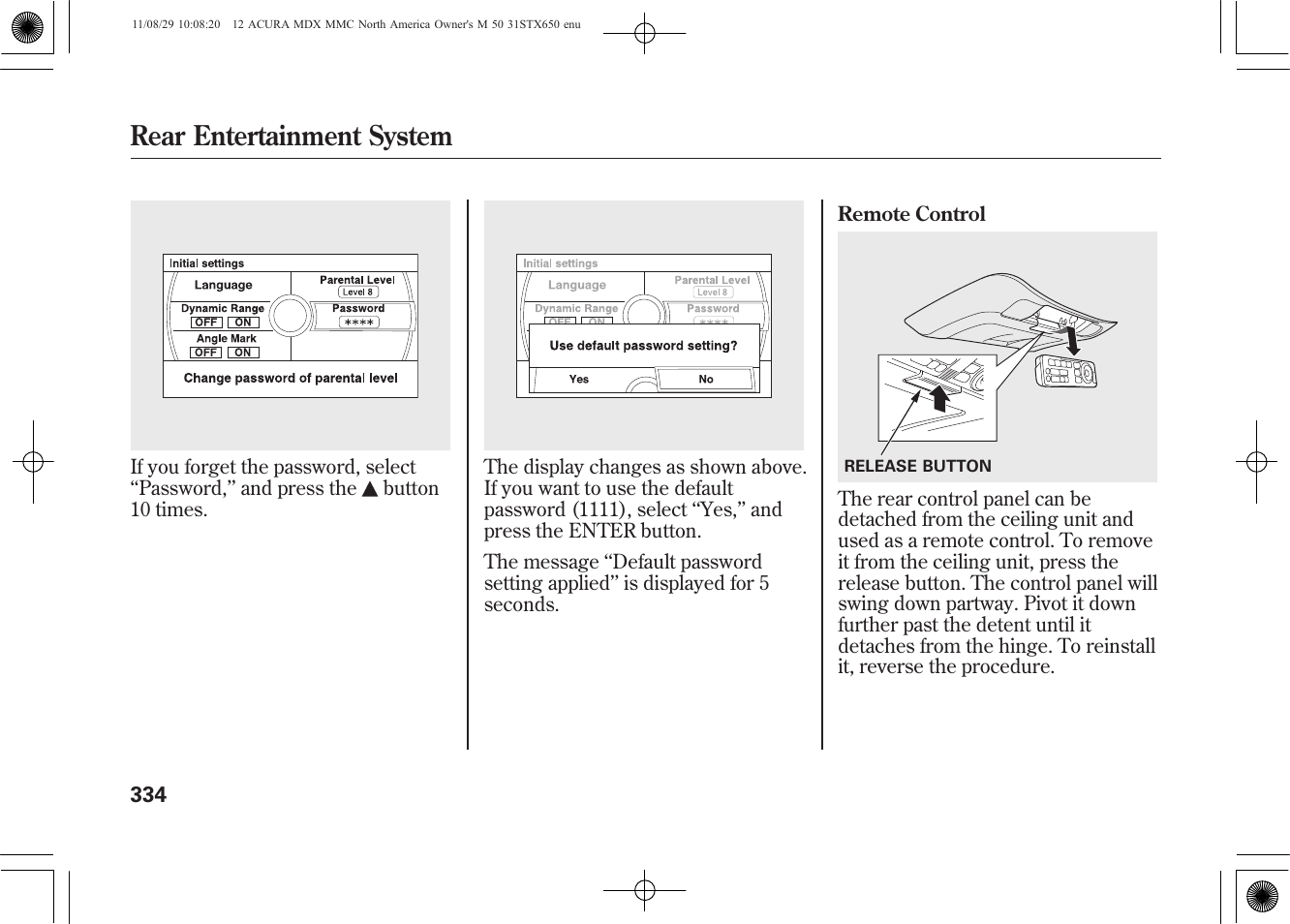Rear entertainment system | Acura 2012 MDX User Manual | Page 341 / 617
