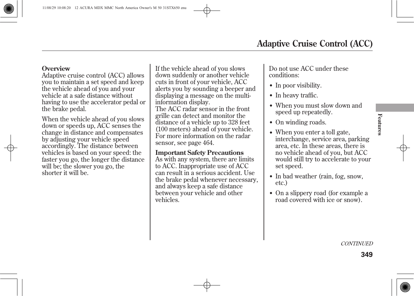 Adaptive cruise control (acc) | Acura 2012 MDX User Manual | Page 356 / 617