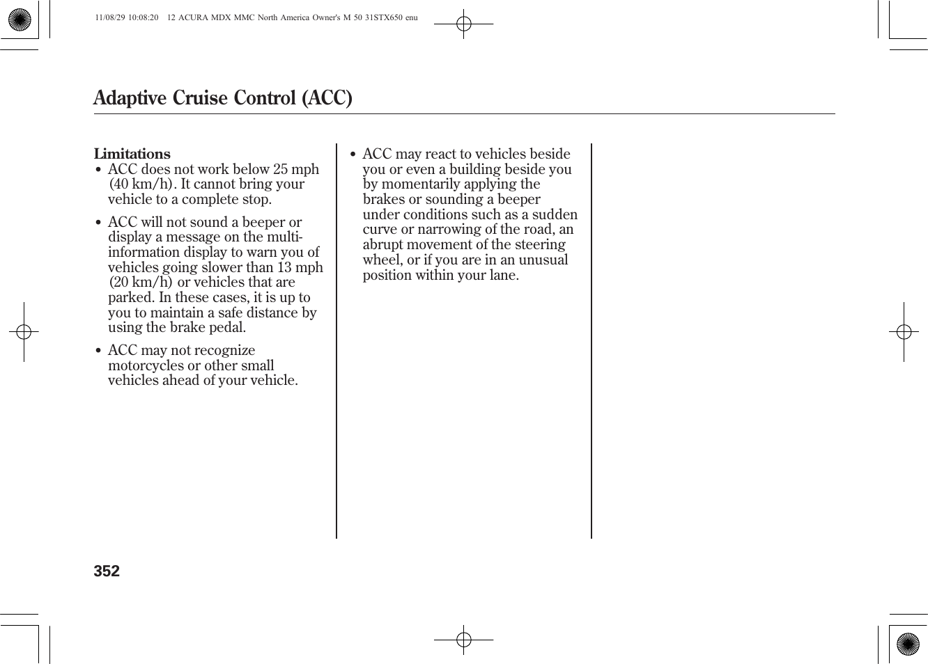Adaptive cruise control (acc) | Acura 2012 MDX User Manual | Page 359 / 617