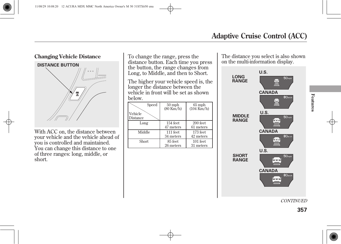 Adaptive cruise control (acc) | Acura 2012 MDX User Manual | Page 364 / 617